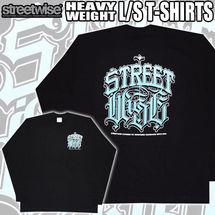 STREETWISE / L/S T-SHIRTS