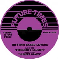 RHYTHM BASED LOVERS / FREQUENCY ILLUSION