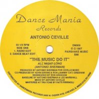 ANTONIO CEVILLE / THE MUSIC DO IT