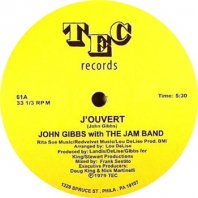 JOHN GIBBS WITH THE JAM BAND_ASPHALT JUNGLE / J'OUVERT_FREAKIN' TIME PT 1 & 2