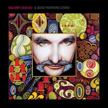 Holger Czukay Good Morning Story レコード | capacitasalud.com