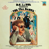 D.C. LARUE / THE TEA DANCE