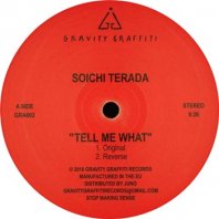 SOICHI TERADA_WHODAMANNY / TELL ME WHAT
