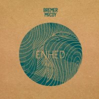 BREMER/MCCOY / ENHED