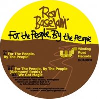 RON BASEJAM / FOR THE PEOPLE, BY THE PEOPLE
