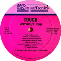 TOUCH / WITHOUT YOU