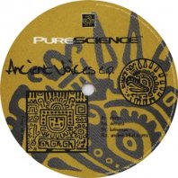 PURE SCIENCE / ANCIENT VOICES EP