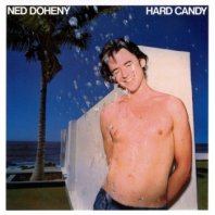 NED DOHENY / HARD CANDY