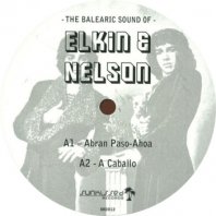 ELKIN & NELSON / THE BALEARIC SOUND OF ELKIN & NELSON