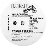 ERIC ROBINSON / WITNESS (FOR LOVE)