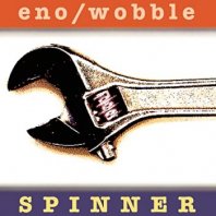 ENO_WOBBLE / SPINNER