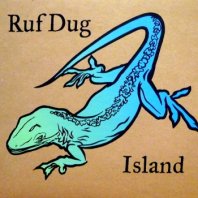 RUF DUG / ISLAND