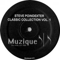 STEVE POINDEXTER / CLASSIC COLLECTION VOL 1