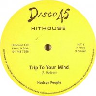 HUDSON PEOPLE / TRIP TO YOUR MIND