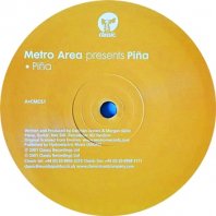 METRO AREA / PINA (ORIGINAL & SWAG REMIX)