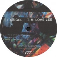 FIT SIEGEL & TIM LOVE LEE / LIVING SERIOUS BUSINESS