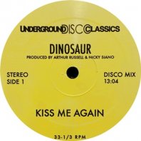 DINOSAUR_CHAIN REACTION  / KISS ME AGAIN_CHANGES_SWEET LADY (DANCE WITH ME)