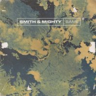 SMITH & MIGHTY FEAT. TAMMY PAYNE / SAME