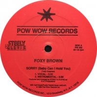FOXY BROWN / SORRY (BABY CAN I HOLD YOU)