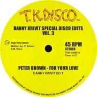 PETER BROWN_JIMMY MCGRIFF / DANNY KRIVIT SPECIAL DISCO EDITS VOL. 3