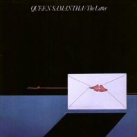 QUEEN SAMANTHA / THE LETTER
