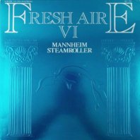 MANNHEIM STEAMROLLER / FRESH AIRE VI