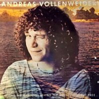 ANDREAS VOLLENWEIDER / ... BEHIND THE GARDENS - BEHIND THE WALL - UNDER THE TREE 