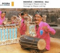 WAYAN LOTRING / INDONESIA - BALI: HOMAGE TO WAYAN LOTRING