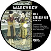 MAREWREW / KANE REN REN EP
