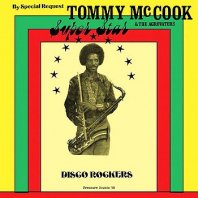 TOMMY MCCOOK & THE AGROVATORS / SUPER STAR - DISCO ROCKERS