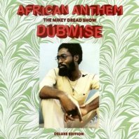 MIKEY DREAD / AFRICAN ANTHEM THE MIKEY DREAD SHOW DUBWISE