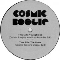 COSMIC BOOGIE / YOUNGBLOOD