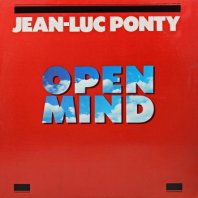 JEAN-LUC PONTY / OPEN MIND