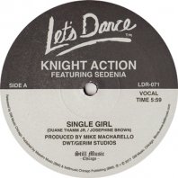 KNIGHT ACTION / SINGLE GIRL