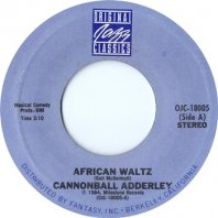 CANNONBALL ADDERLEY - JOHNNY GRIFFIN / AFRICAN WALTZ - WADE IN THE WATER