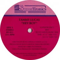 TAMMY LUCAS / HEY BOY