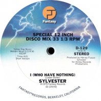 SYLVESTER / I (WHO HAVE NOTHING)