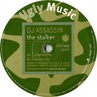 DJ ASSASSIN / THE STALKER