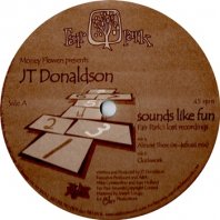 JT DONALDSON / SOUNDS LIKE FUN