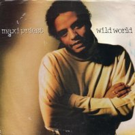 MAXI PRIEST / WILD WORLD