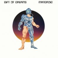 GIFT OF DREAMS / MANDROID