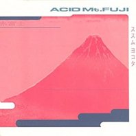 SUSUMU YOKOTA / ACID MT. FUJI = 赤富士