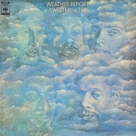 WEATHER REPORT / SWEETNIGHTER