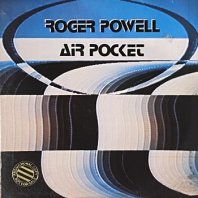 ROGER POWELL / AIR POCKET