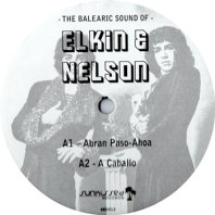 ELKIN & NELSON / THE BALEARIC SOUND OF ELKIN & NELSON