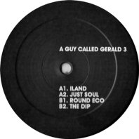 A GUY CALLED GERALD / TRONIC JAZZ THE BERLIN SESSIONS VOL 3