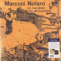 MARCONI NOTARO / NO SUB REINO DOS METAZO&#193;RIOS