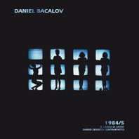 DANIEL BACALOV / 1984/5 IL LADRO DI ANIME - DIARIO SEGRETO CONTRAFFATTO