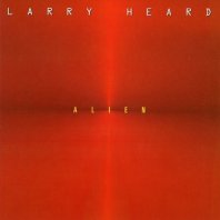 LARRY HEARD / ALIEN