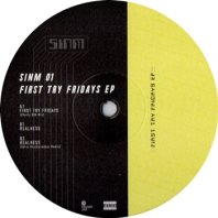 SINM / FIRST TRY FRIDAYS EP